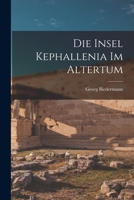 Die Insel Kephallenia Im Altertum 1019136855 Book Cover
