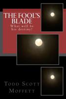 The Fool's Blade 1546930000 Book Cover