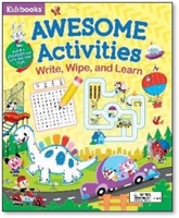 Awesome Activities: Write, Wipe, and Learn-Hours of Brain-Teasing, Boredom-Busting, Interactive Fun! 1628854626 Book Cover