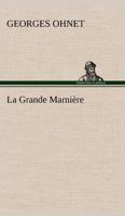 La Grande Marnière 9362998157 Book Cover