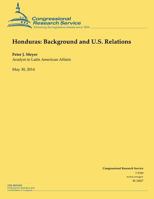 Honduras: Background and U.S. Relations 1503009181 Book Cover