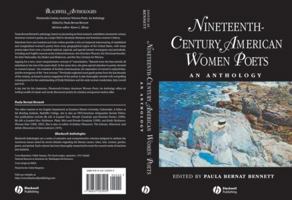 Nineteenth Century American Women Poets: An Anthology (Blackwell Anthologies)