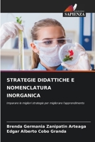 Strategie Didattiche E Nomenclatura Inorganica 6205778882 Book Cover
