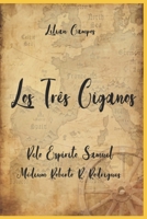 LOS TRÊS CIGANOS 6500114221 Book Cover