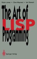 Art of Lisp Programming 3540195688 Book Cover