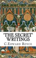The Secret Writings: Book of Truth 1548275018 Book Cover