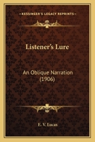 Listener's Lure: An Oblique Narration 1147260141 Book Cover