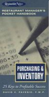 Purchasing and Inventory : 25 Keys to Profitable Success (Restaurant Manager's Pocket Handbook Series) 0867307560 Book Cover