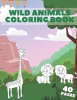Wild Animals Coloring Book: Tropical Jungle Animal Wildlife Relaxation B08ZBMQZYB Book Cover