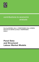 Panel Data and Structural Labour Market Models 0444503196 Book Cover