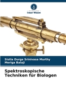 Spektroskopische Techniken für Biologen 6205725843 Book Cover