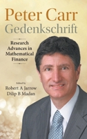 Peter Carr Gedenkschrift: Research Advances in Mathematical Finance 9811280290 Book Cover