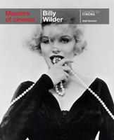 Masters of Cinema: Billy Wilder 2866426096 Book Cover