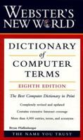 Webster's New World Dictionary of Computer Terms 0028618904 Book Cover