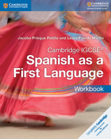Cambridge Igcse(r) Spanish as a First Language Workbook 1316632962 Book Cover