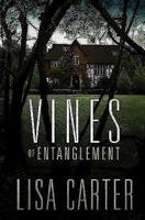 Vines of Entanglement 1426795440 Book Cover