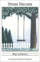 Stress Recess: The ABC's 0964992205 Book Cover