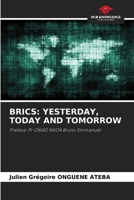 Brics: Yesterday, Today and Tomorrow 6207685369 Book Cover