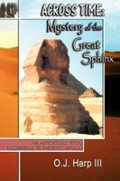 Across Time: Mystery of the Great Sphinx 1595266011 Book Cover
