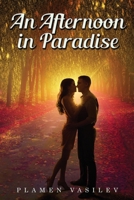 An Afternoon in Paradise 1969655720 Book Cover