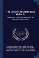 The Beauties of England and Wales 1241314772 Book Cover