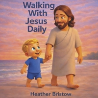 Walking With Jesus Daily (Faith and Family) B0GVLZFFSF Book Cover