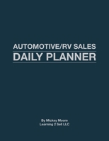 Automotive/RV Sales Daily Planner 1734096624 Book Cover