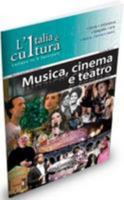 L'Italia è Cultura: Musica, cinema e teatro 9606930025 Book Cover