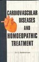 Cardiovascular Diseases and Homoeopathic Treatment 8180564703 Book Cover