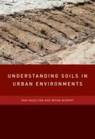 Understanding Soil in the Urban Environment 0643091742 Book Cover