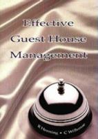 Effective Guest House Management 0702147966 Book Cover