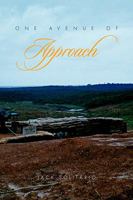 One Avenue of Approach 1450052711 Book Cover