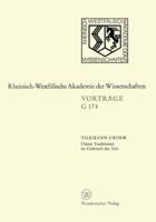 Chinas Traditionen Im Umbruch Der Zeit: Gemeinsame Sitzung Der Klasse Fur Geisteswissenschaften Und Der Klasse Fur Natur-, Ingenieur- Und Wirtschaftswissenschaften Am 23. September 1970 in Dusseldorf 3531071742 Book Cover