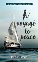 A voyage to peace 9389763371 Book Cover