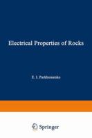 Electrical Properties of Rocks 0306302675 Book Cover