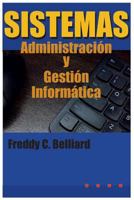 Sistemas: Administración y Gestión Informática 9945085670 Book Cover