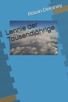 Lennie der Tausendjährige (German Edition) B084P76LM9 Book Cover