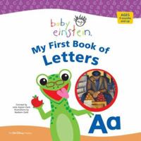 My First Book of Letters (Baby Einstein Board Books) 1423102045 Book Cover