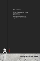 Une économie sans propriété: Les opportunités du post-capitalisme à l'ère numérique (French Edition) 369173247X Book Cover