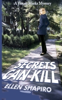 Secrets Can Kill (Tracey Marks Mystery) 1644561727 Book Cover