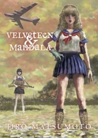 Velveteen & Mandala 1935654306 Book Cover