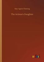 The Actress' Daughter 151705558X Book Cover