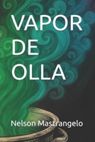 VAPOR DE OLLA B0FP4PS71M Book Cover