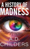 A History of Madness 4824170133 Book Cover