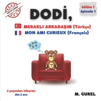 DODI, mon ami curieux: Episode 1 B0BPR2NFKM Book Cover