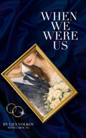 When We Were Us B0GRGDLHJW Book Cover