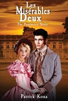 Les Misérables Deux: The Pontmercy Story 1663202966 Book Cover