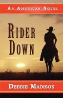 Rider Down 1595408770 Book Cover