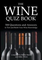 The Wine Quiz Book 1911476262 Book Cover