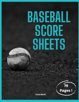 Baseball Score Sheets: This scorebook comes with clean, easy-to-follow lineup sheets that you can use to keep track of lineups, stats, scores and more for 70 games, 8.5 x 11.0 1008922935 Book Cover